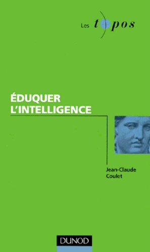 Eduquer l'intelligence