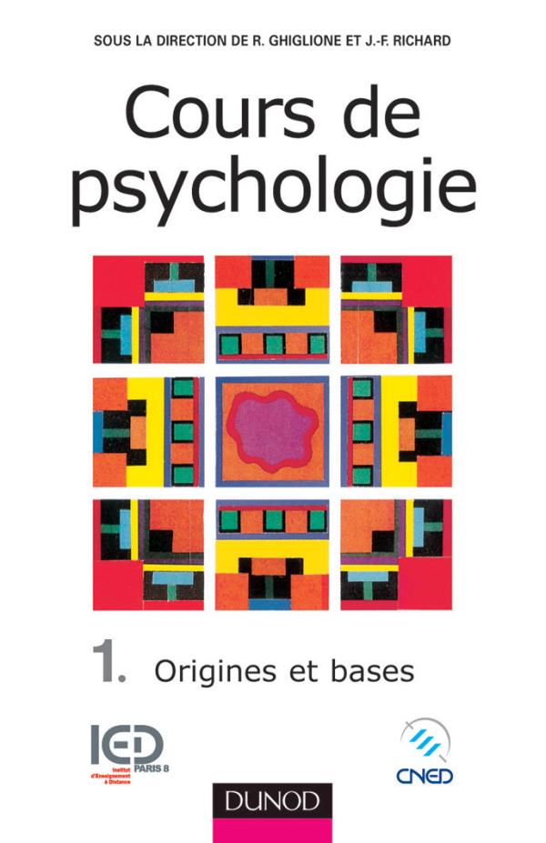 Cours de psychologie - 3ème édition - Origines et bases